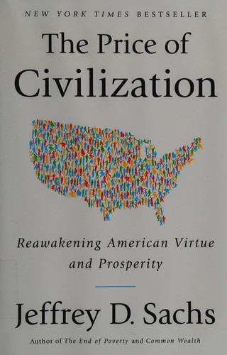 The Price of Civilization: Reawakening the American Dream by Jeffrey Sachs book cover