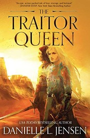 The Traitor Queen by Danielle L. Jensen book cover