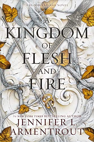 A Kingdom of Flesh and Fire by Jennifer L. Armentrout book cover