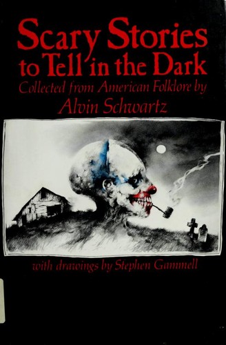 Scary Stories to Tell in the Dark by Alvin Schwartz book cover