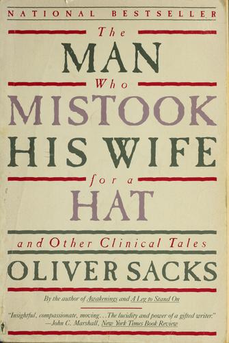 The Man Who Mistook His Wife for a Hat by Oliver Sacks book cover