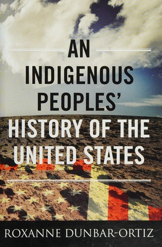 The Indigenous People's History of the United States by Roxanne Dunbar-Ortiz book cover