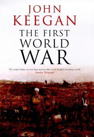 The First World War by John Keegan book cover