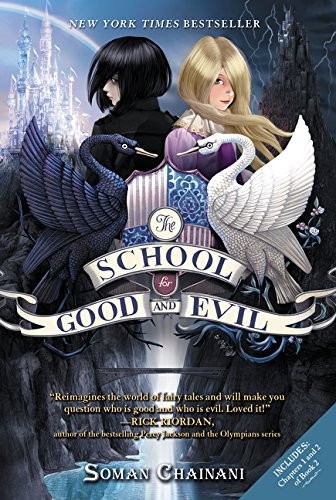 The School for Good and Evil by Soman Chainani book cover