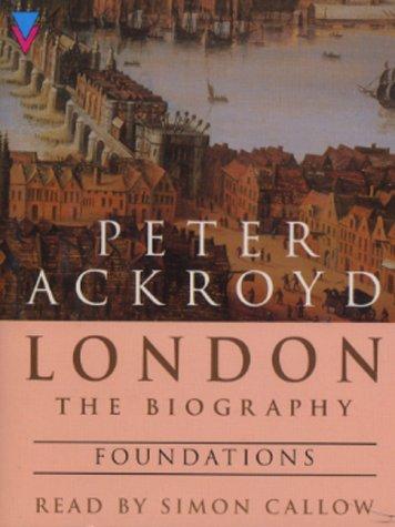 London: The Biography by Peter Ackroyd book cover