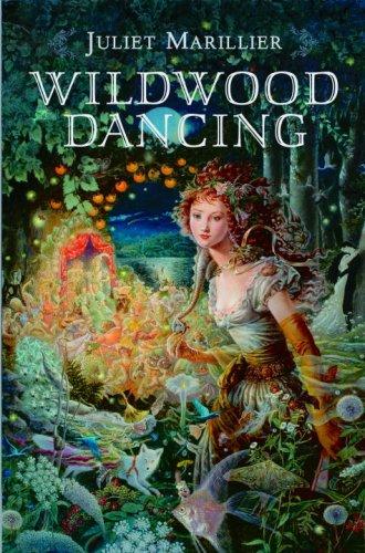 Wildwood Dancing by Juliet Marillier book cover
