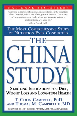 The China Study: The Most Comprehensive Study of Nutrition Ever Conducted by T. Colin Campbell book cover