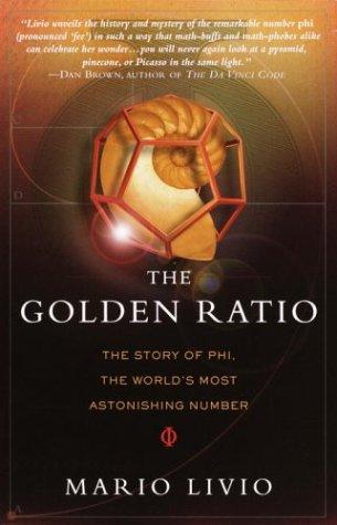 The Golden Ratio: The Story of PHI, the World's Most Astonishing Number by Mario Livio book cover