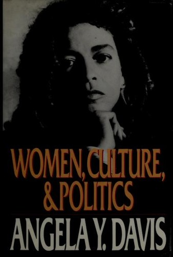 Women, Culture & Politics by Angela Y. Davis book cover
