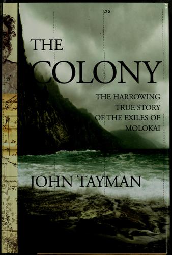 The Colony by John Tayman book cover
