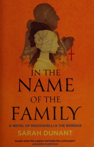 In the Name of the Family by Sarah Dunant book cover