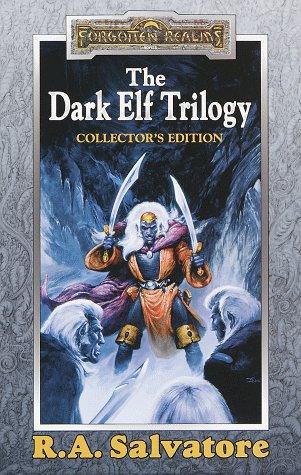 The Dark Elf Trilogy: Homeland, Exile, Sojourn by R.A. Salvatore book cover