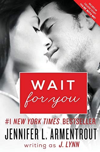 Wait for You by Jennifer L. Armentrout book cover