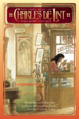 The Very Best of Charles de Lint by Charles de Lint book cover