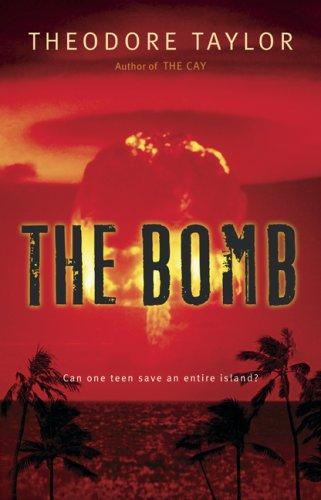 The Bomb: A New History by Theodore Taylor, Taylor, Theodore book cover