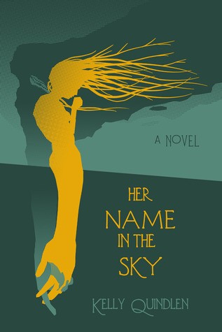 Her Name in the Sky by Kelly Quindlen book cover