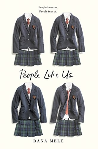 People Like Us by Dana Mele book cover