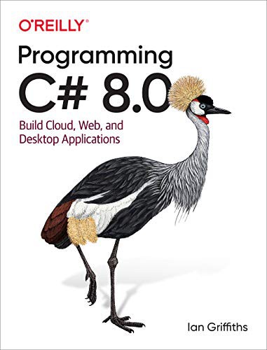 Programming C# 8.0 by Ian Griffiths book cover