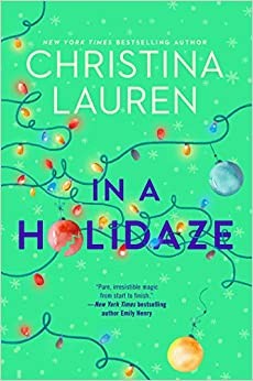 In a Holidaze by Christina Lauren book cover