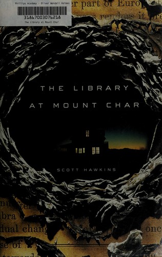 The Library at Mount Char by Scott Hawkins book cover