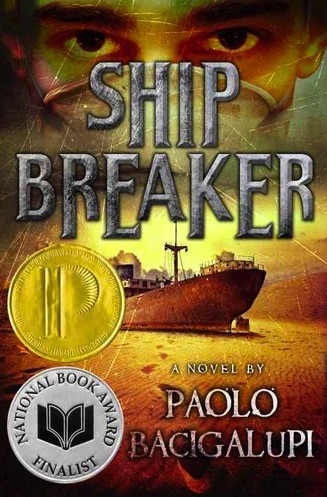 Ship Breaker by Paolo Bacigalupi book cover