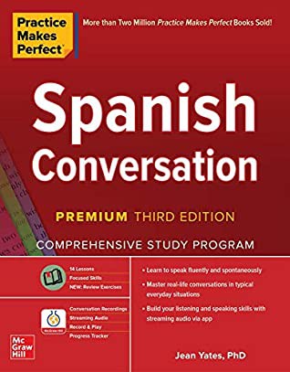Practice Makes Perfect: Spanish Conversation by Jean Yates book cover