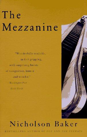 The Mezzanine by Nicholson Baker book cover