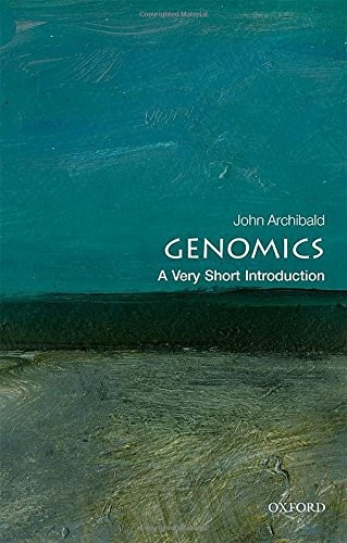Genomics: A Very Short Introduction by John M. Archibald book cover