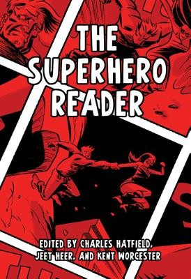 The Superhero Reader by Charles Hatfield book cover