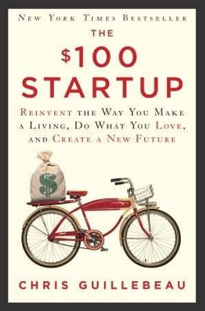 The $100 Startup by Chris Guillebeau book cover