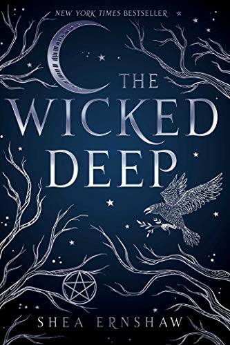 The Wicked Deep by Shea Ernshaw book cover
