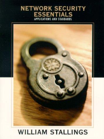 Network Security Essentials: Applications and Standards by William Stallings book cover
