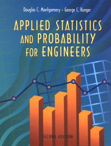 Applied Statistics and Probability for Engineers by Douglas C. Montgomery, George C. Runger book cover