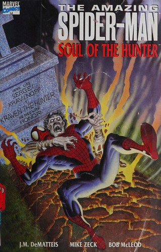 The Amazing Spider-Man: Kraven's Last Hunt by J.M. DeMatteis book cover