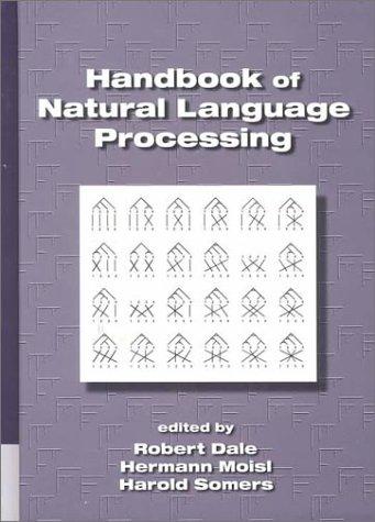 Handbook of Natural Language Processing by Robert Dale, Julian Prager, and others book cover