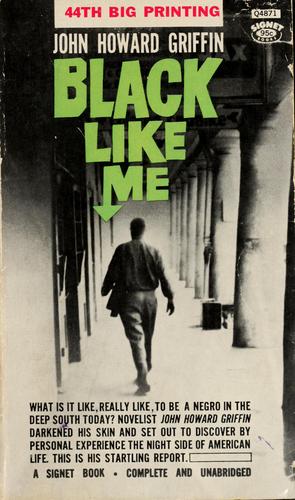 Black Like Me by John Howard Griffin book cover