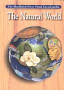 The Natural World: A Handbook of the Human-Nature Relationship by Harris, Nicholas, Joanna Turner, Claire Aston book cover