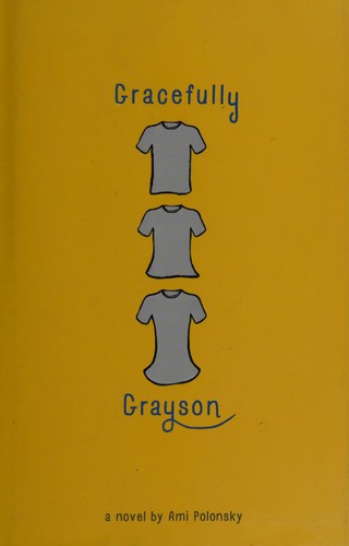 Gracefully Grayson by Ami Polonsky book cover