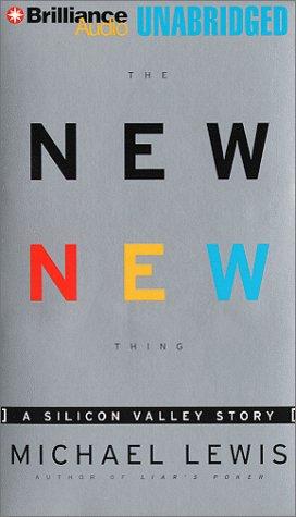 The New New Thing: A Silicon Valley Story by Michael Lewis book cover