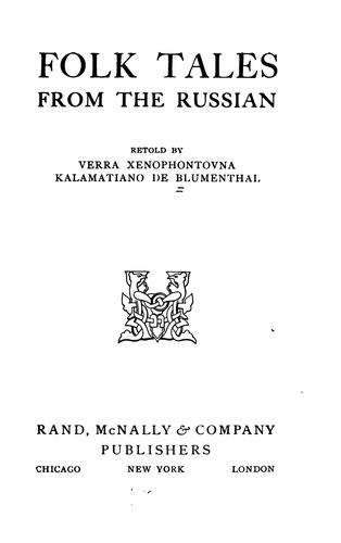 Folk Tales from the Russian by Verra Xenophontovna Kalamatiano de Blumenthal book cover