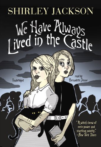 We Have Always Lived in the Castle by Shirley Jackson book cover