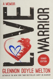 Love warrior by Glennon Doyle book cover