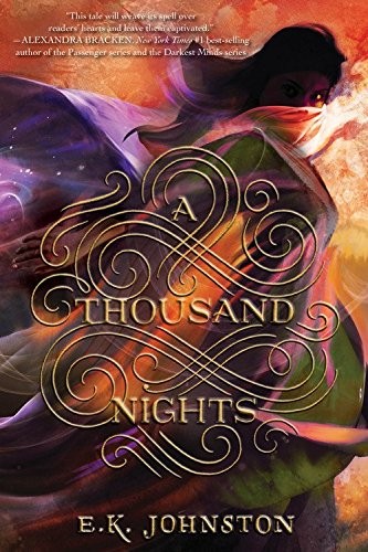 A Thousand Nights by E.K. Johnston book cover