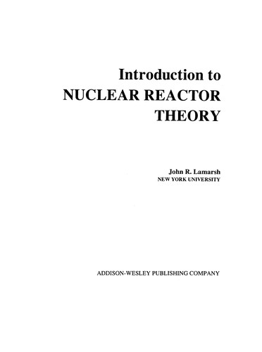 Introduction to Nuclear Reactor Theory by John R. Lamarsh book cover