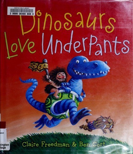 Dinosaurs Love Underpants by Claire Freedman book cover