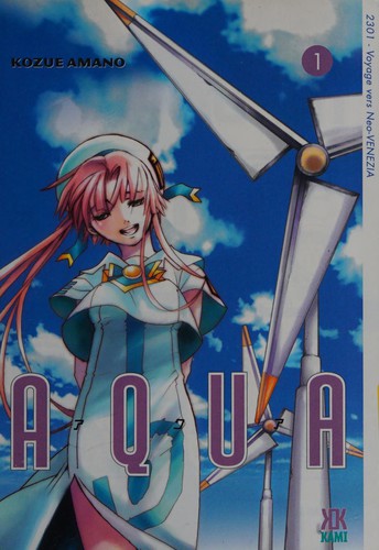 Aqua by Kozue Amano, AMANO KOZUE, Amano Kozue book cover