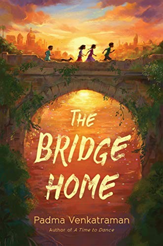 The Bridge Home by Padma Venkatraman book cover