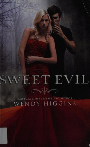 Sweet Evil by Wendy Higgins book cover