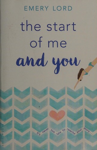 The Start of Me and You by Emery Lord book cover