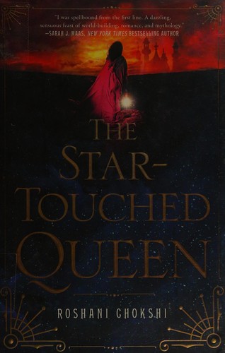The Star-Touched Queen by Roshani Chokshi book cover